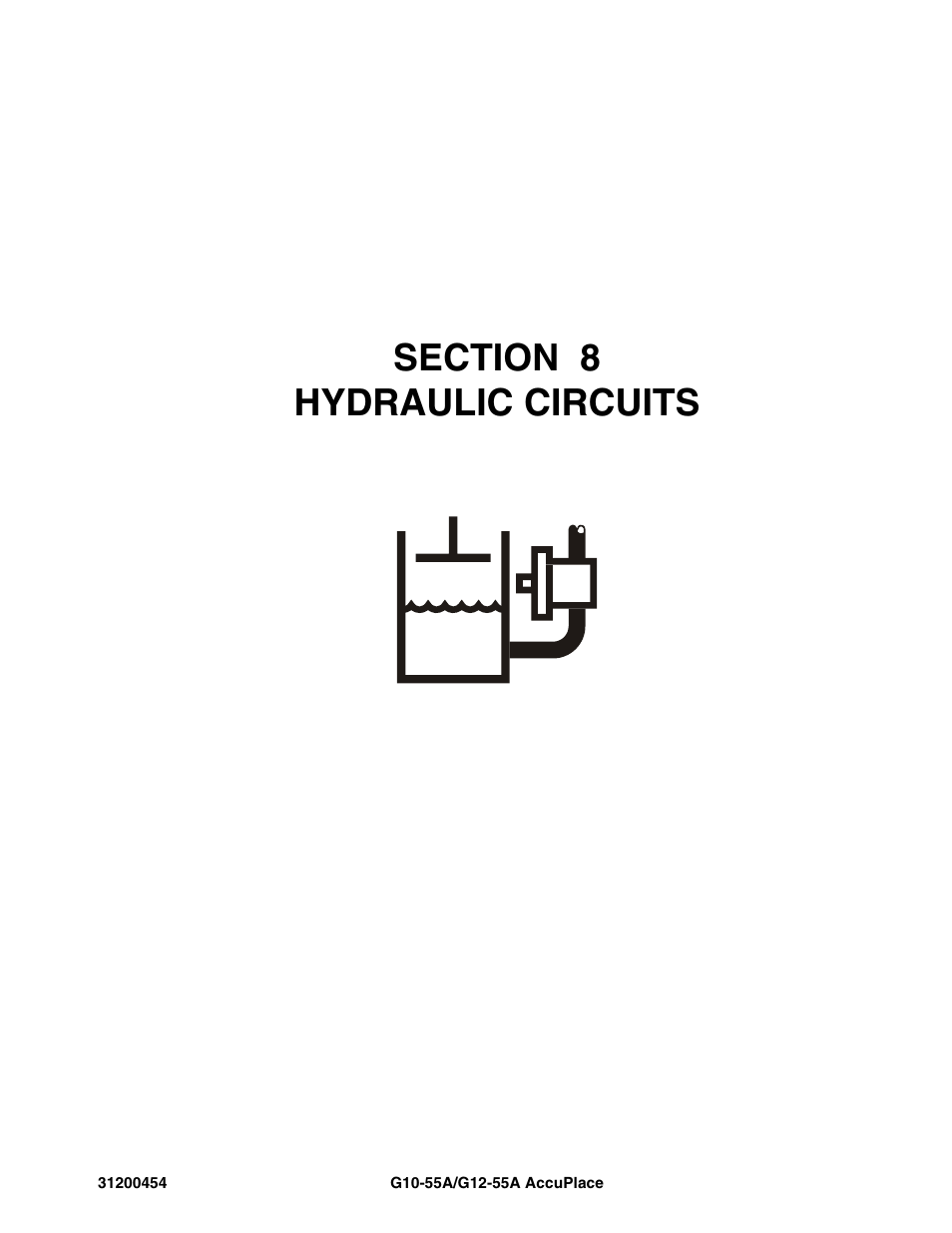 Section 8 hydraulic circuits, Section 8, Hydraulic circuits -1 | JLG G12-55A AccuPlace Parts Manual User Manual | Page 215 / 336