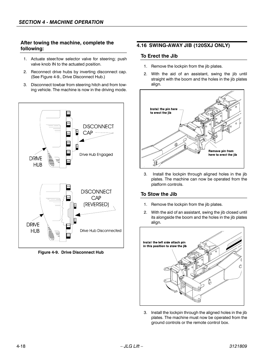 16 swing-away jib (120sxj only), Swing-away jib (120sxj only) -18, To erect the jib -18 to stow the jib -18 | Drive disconnect hub -18, Ee figure 4-9., drive disconnect hub | JLG 120-SXJ Operator Manual User Manual | Page 68 / 80