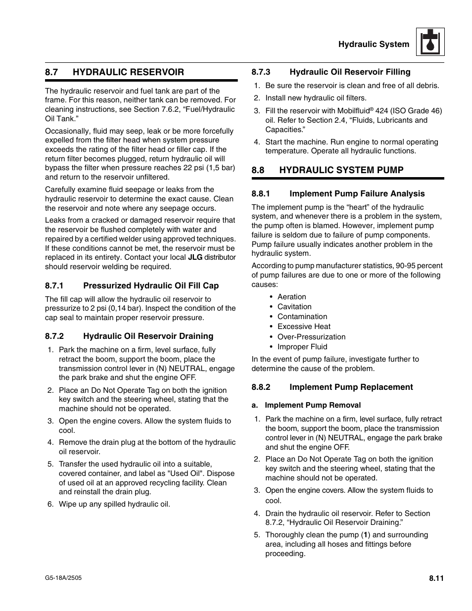 7 hydraulic reservoir, 1 pressurized hydraulic oil fill cap, 2 hydraulic oil reservoir draining | 3 hydraulic oil reservoir filling, 8 hydraulic system pump, 1 implement pump failure analysis, 2 implement pump replacement, Hydraulic reservoir, Hydraulic system pump, Section 8.7.2 | JLG G5-18A Service Manual User Manual | Page 85 / 128