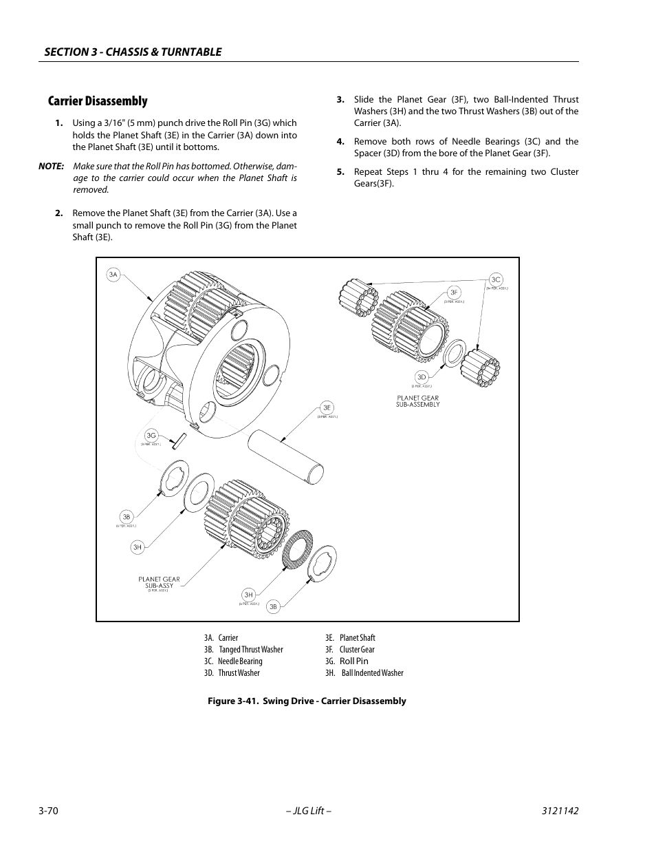 Carrier disassembly, Carrier disassembly -70, Swing drive - carrier disassembly -70 | JLG 1350SJP Service Manual User Manual | Page 116 / 554