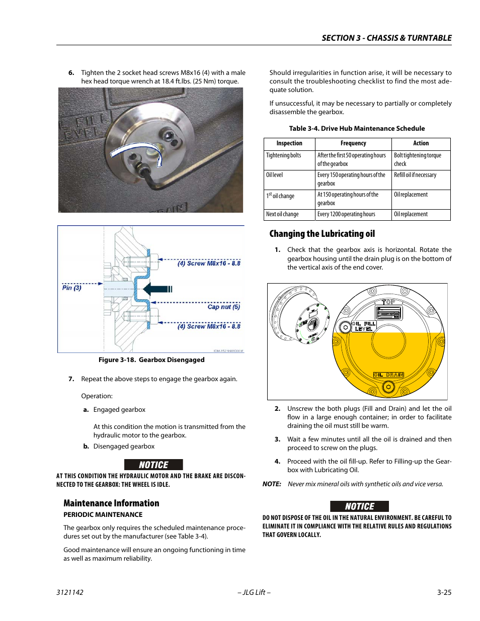 Maintenance information, Changing the lubricating oil, Gearbox disengaged -25 | Drive hub maintenance schedule -25 | JLG 1350SJP Service Manual User Manual | Page 71 / 554
