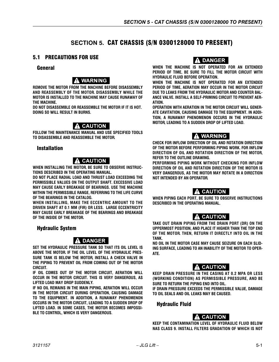 Section 5. cat chassis (s/n 0300128000 to present), 1 precautions for use, General | Installation, Hydraulic system, Hydraulic fluid, Precautions for use -1 | JLG 600SC_660SJC Service Manual User Manual | Page 93 / 406