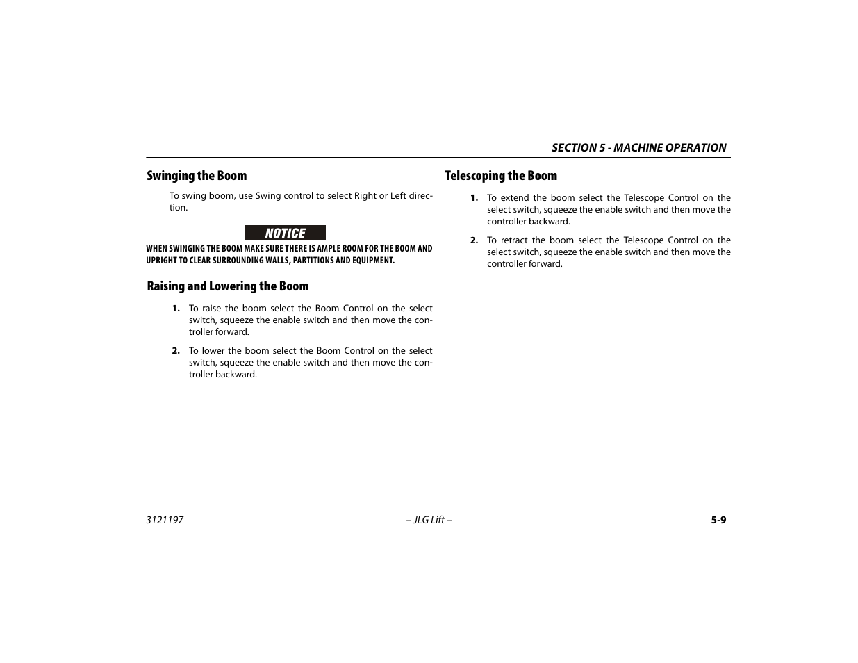 Swinging the boom, Raising and lowering the boom, Telescoping the boom | JLG T500J Operator Manual User Manual | Page 63 / 132