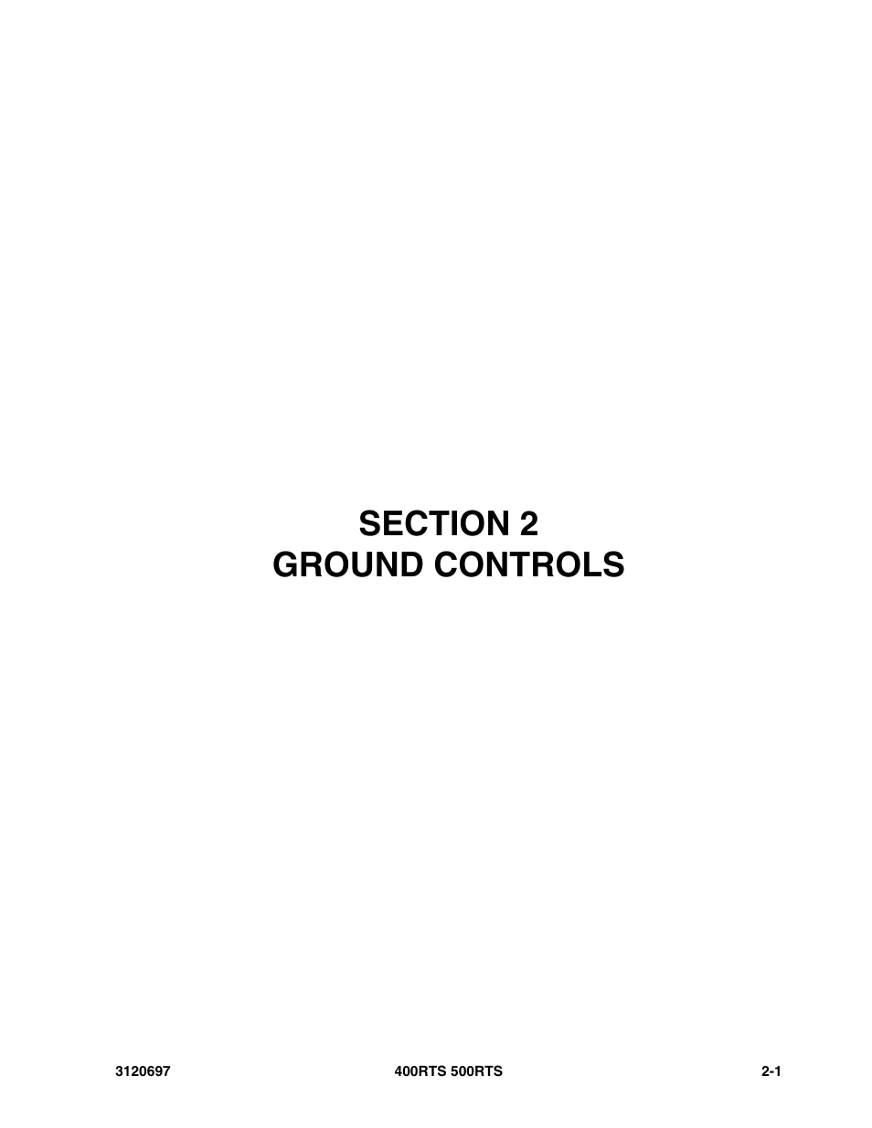 Section 2 ground controls, Section 2 - ground controls -1 | JLG 500RTS ANSI Parts Manual User Manual | Page 51 / 284