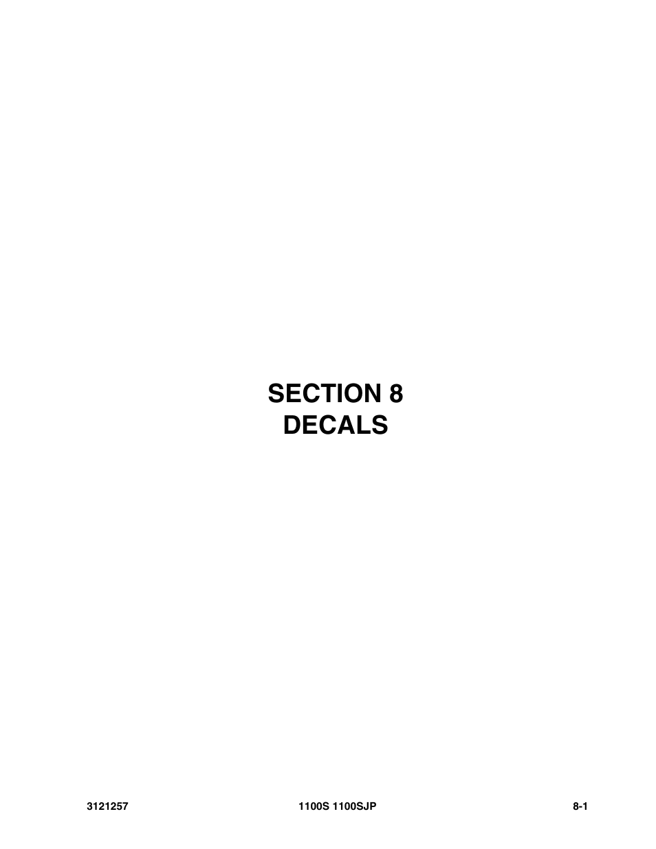 Section 8 decals, Section 8 - decals -1 | JLG 1100S Parts Manual User Manual | Page 265 / 294