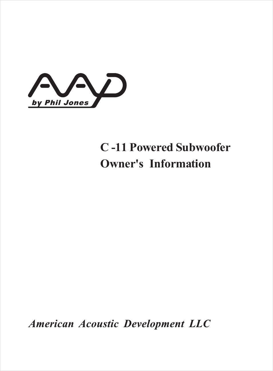 American Acoustic Development C -11 User Manual | 11 pages
