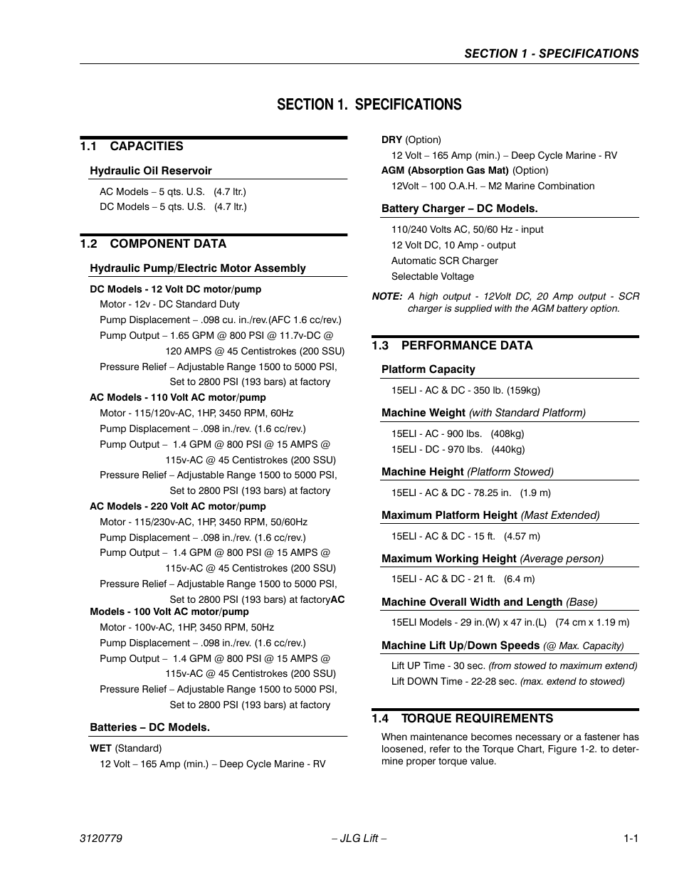 Section 1. specifications, 1 capacities, Hydraulic oil reservoir | 2 component data, Hydraulic pump/electric motor assembly, Batteries - dc models, Battery charger - dc models, 3 performance data, Platform capacity, Machine weight (with standard platform) | JLG 15ELI Service Manual User Manual | Page 13 / 50