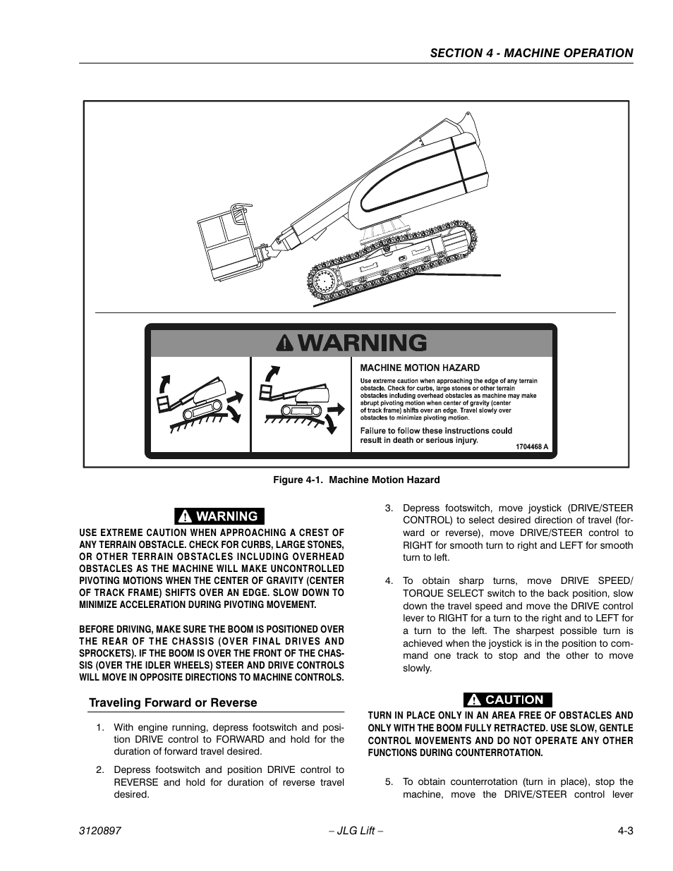 Traveling forward or reverse, Machine motion hazard -3 | JLG 600SC_660SJC Operator Manual User Manual | Page 57 / 74