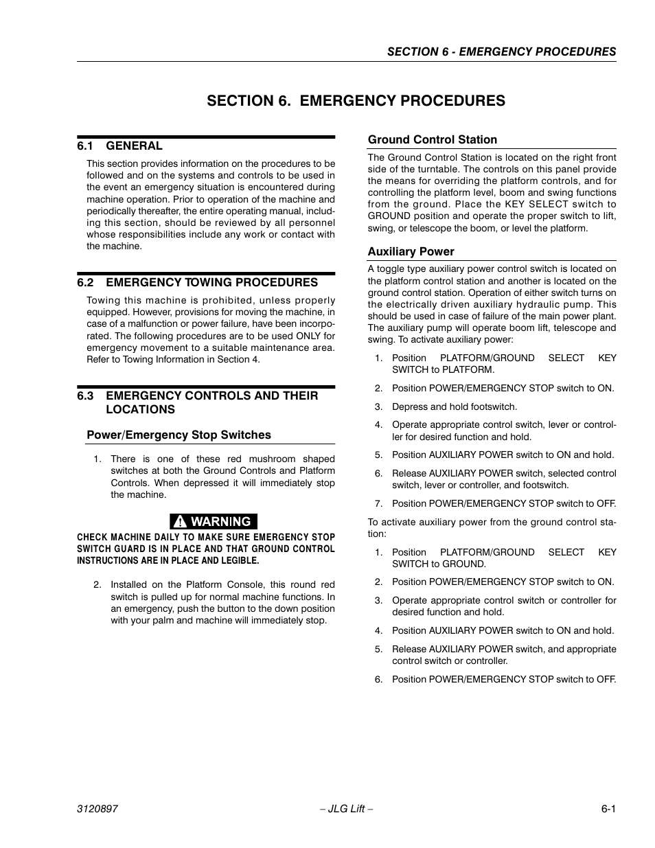 Section 6. emergency procedures, 1 general, 2 emergency towing procedures | 3 emergency controls and their locations, Power/emergency stop switches, Ground control station, Auxiliary power, Section 6 - emergency procedures, General -1, Emergency towing procedures -1 | JLG 600SC_660SJC Operator Manual User Manual | Page 67 / 74