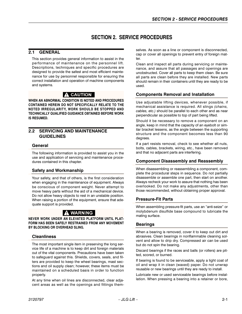 Section 2. service procedures, 1 general, 2 servicing and maintenance guidelines | General, Safety and workmanship, Cleanliness, Components removal and installation, Component disassembly and reassembly, Pressure-fit parts, Bearings | JLG 15VPSP Service Manual User Manual | Page 19 / 94