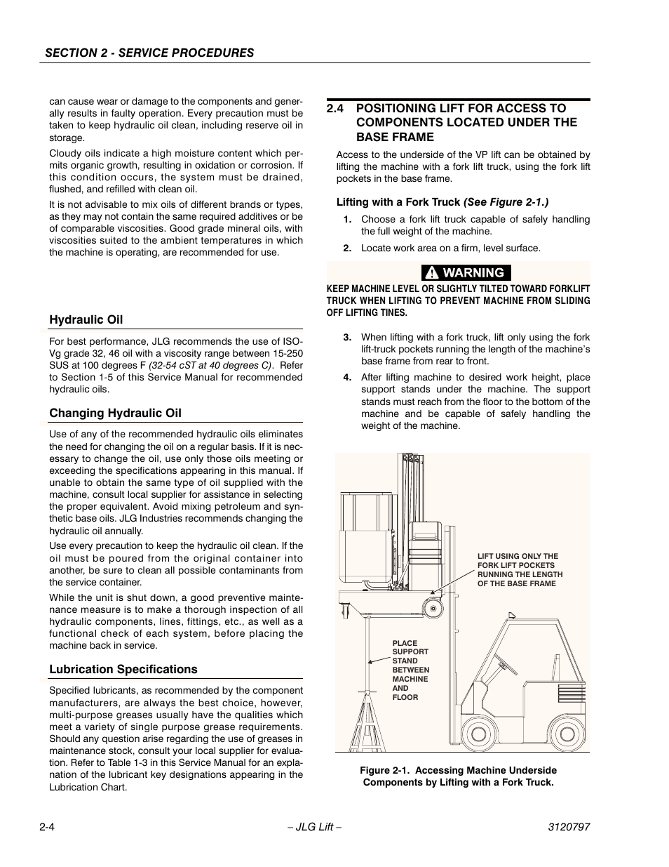 Hydraulic oil, Changing hydraulic oil, Lubrication specifications | Lifting with a fork truck (see figure 2-1.), Locate work area on a firm, level surface | JLG 15VPSP Service Manual User Manual | Page 22 / 94