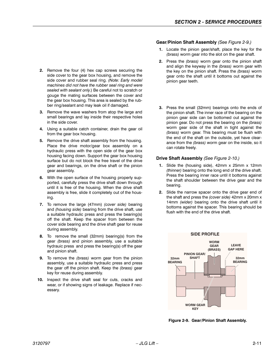 Gear/pinion shaft assembly (see figure 2-9.), Drive shaft assembly (see figure 2-10.), Gear/pinion shaft assembly -11 | JLG 15VPSP Service Manual User Manual | Page 29 / 94