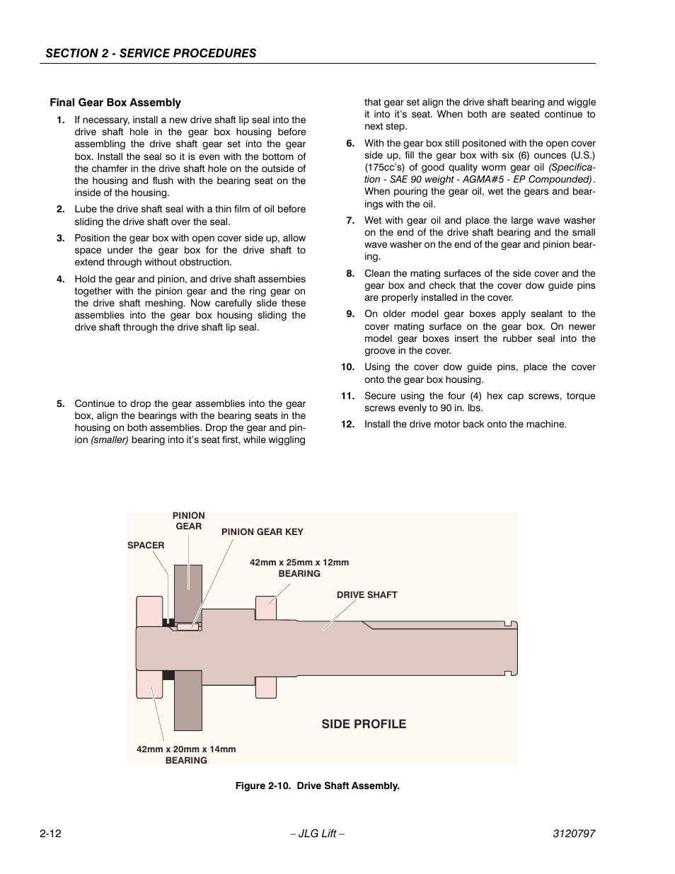 Final gear box assembly, Install the drive motor back onto the machine, Drive shaft assembly -12 | JLG 15VPSP Service Manual User Manual | Page 30 / 94