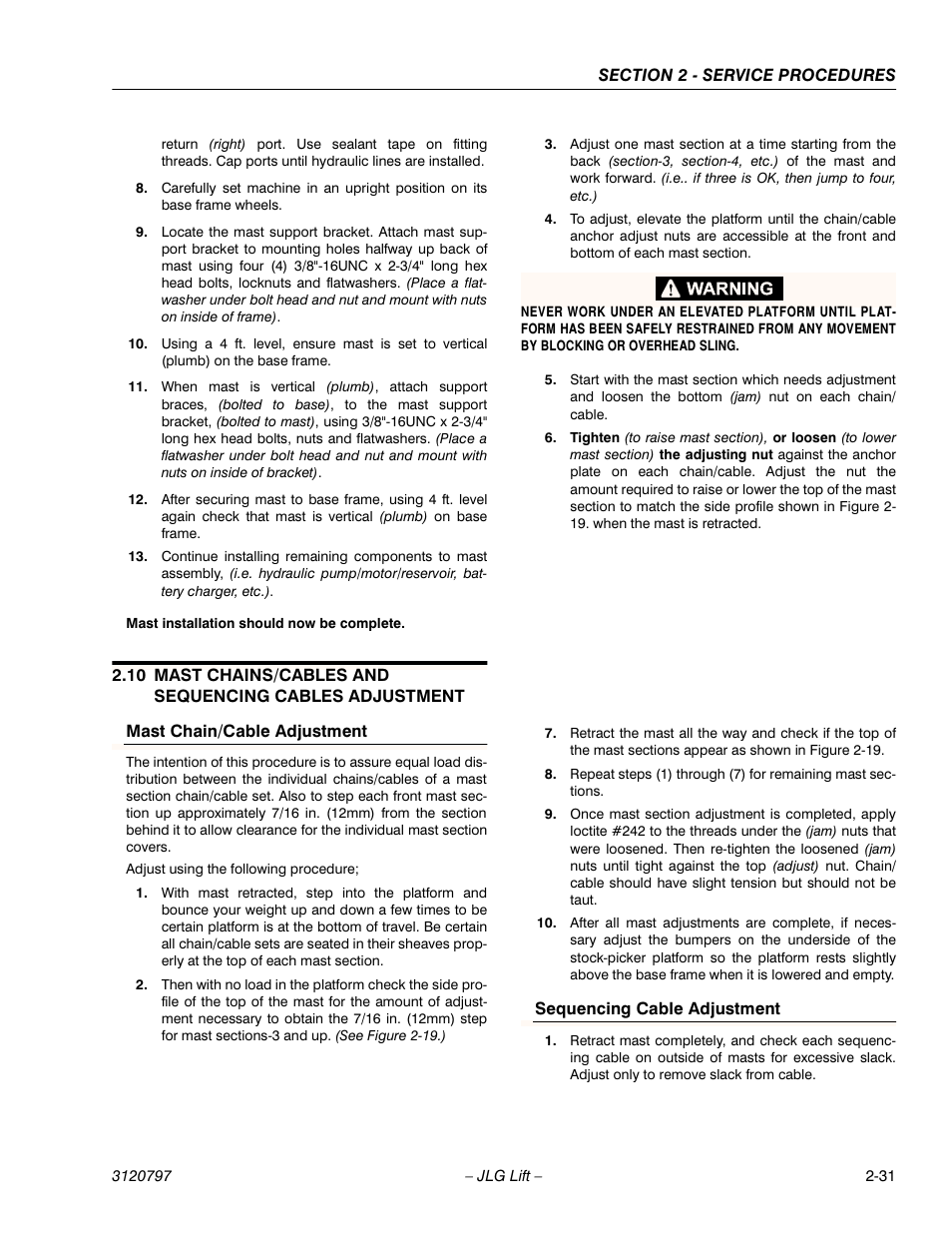 Mast installation should now be complete, Mast chain/cable adjustment, Adjust using the following procedure | Sequencing cable adjustment | JLG 15VPSP Service Manual User Manual | Page 49 / 94