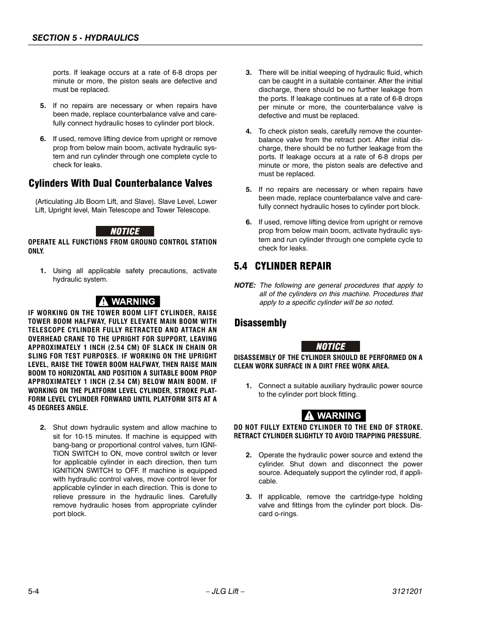 Cylinders with dual counterbalance valves, 4 cylinder repair, Disassembly | Cylinders with dual counterbalance valves -4, Cylinder repair -4, Disassembly -4 | JLG 600A_AJ Service Manual User Manual | Page 214 / 342