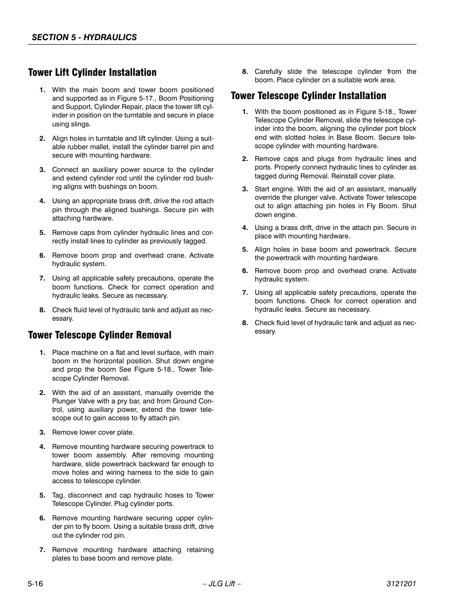 Tower lift cylinder installation, Tower telescope cylinder removal, Tower telescope cylinder installation | JLG 600A_AJ Service Manual User Manual | Page 226 / 342