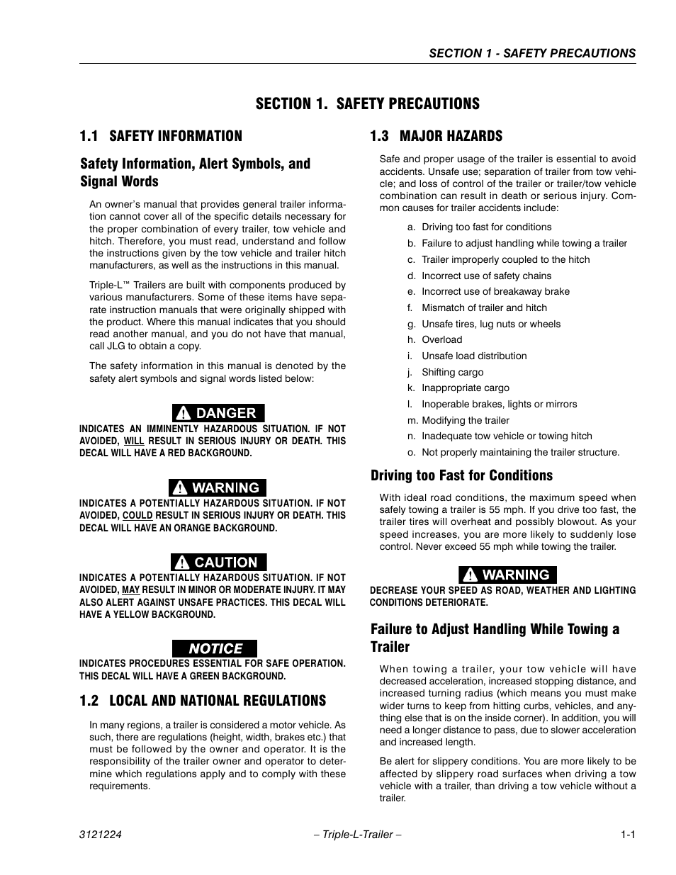 Section 1. safety precautions, 1 safety information, 2 local and national regulations | 3 major hazards, Driving too fast for conditions, Failure to adjust handling while towing a trailer, Section 1 - safety precautions, Safety information -1, Local and national regulations -1, Major hazards -1 | JLG Triple-L Operator Manual User Manual | Page 11 / 70