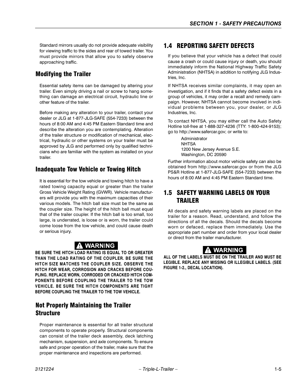 Modifying the trailer, Inadequate tow vehicle or towing hitch, Not properly maintaining the trailer structure | 4 reporting safety defects, 5 safety warning labels on your trailer, Reporting safety defects -5, Safety warning labels on your trailer -5 | JLG Triple-L Operator Manual User Manual | Page 15 / 70