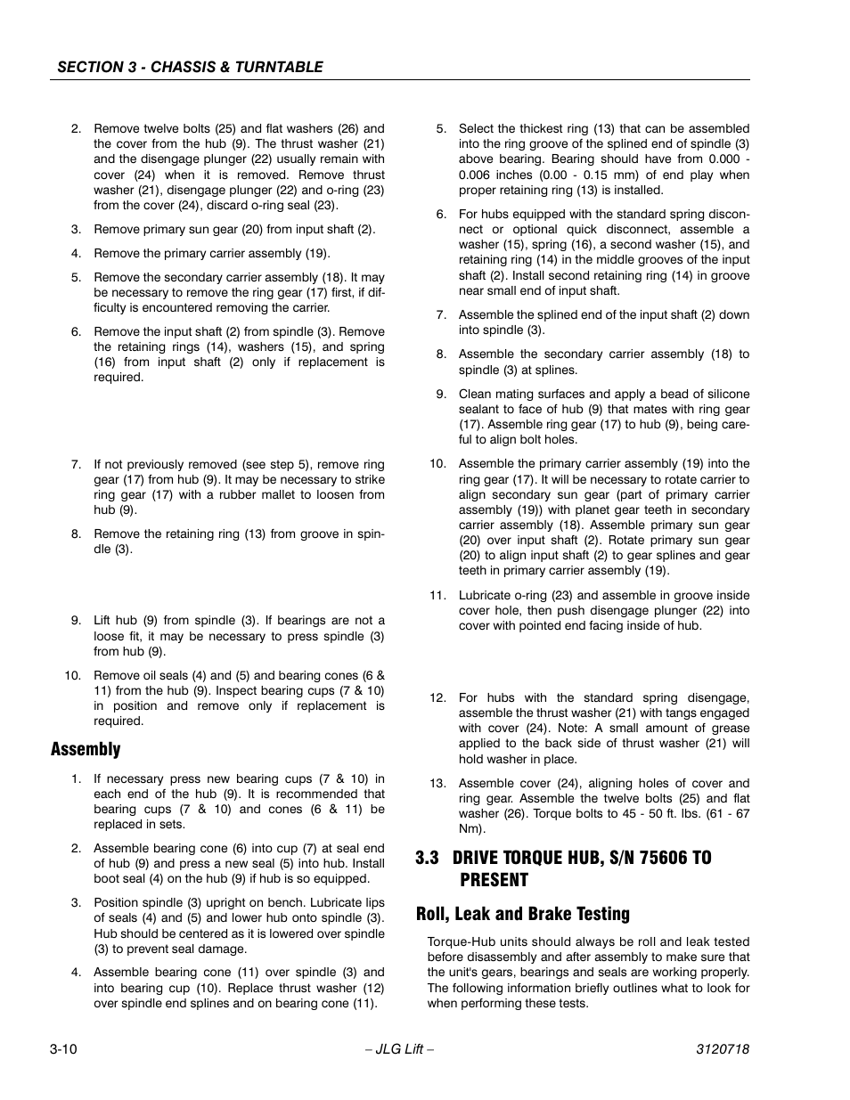 Assembly, 3 drive torque hub, s/n 75606 to present, Roll, leak and brake testing | Assembly -10, Drive torque hub, s/n 75606 to present -10, Roll, leak and brake testing -10 | JLG 660SJ ANSI Service Manual User Manual | Page 64 / 322