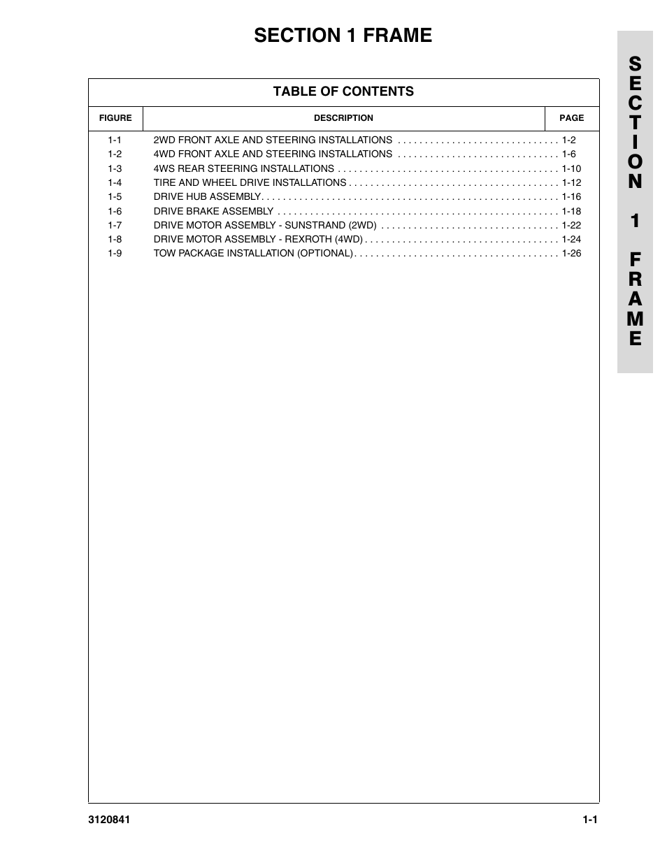 Section 1 frame, Section 1 - frame -1 | JLG 600A_AJ Parts Manual User Manual | Page 9 / 312