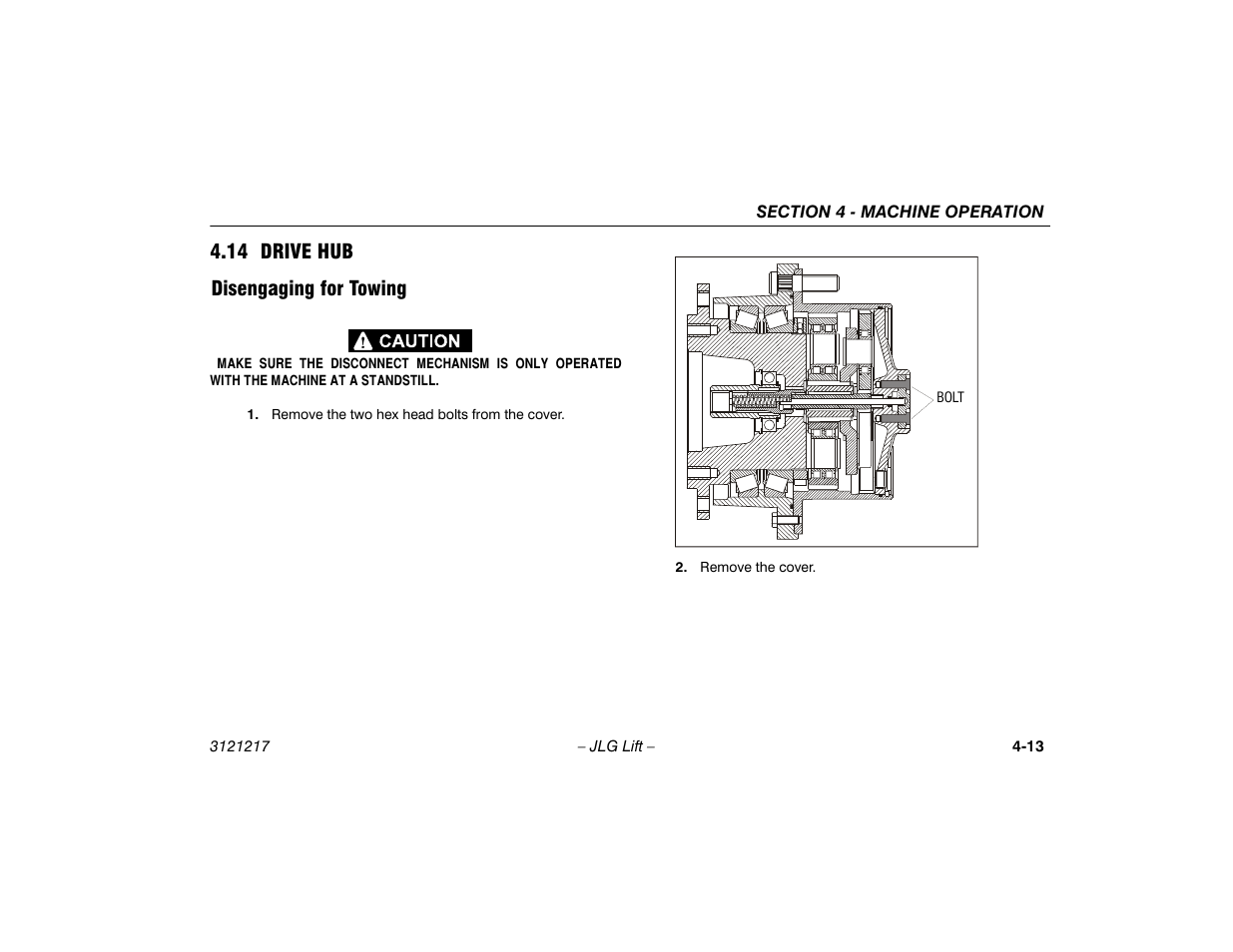 14 drive hub, Disengaging for towing, 14 drive hub -13 | Disengaging for towing -13 | JLG M600 Operator Manual User Manual | Page 59 / 102