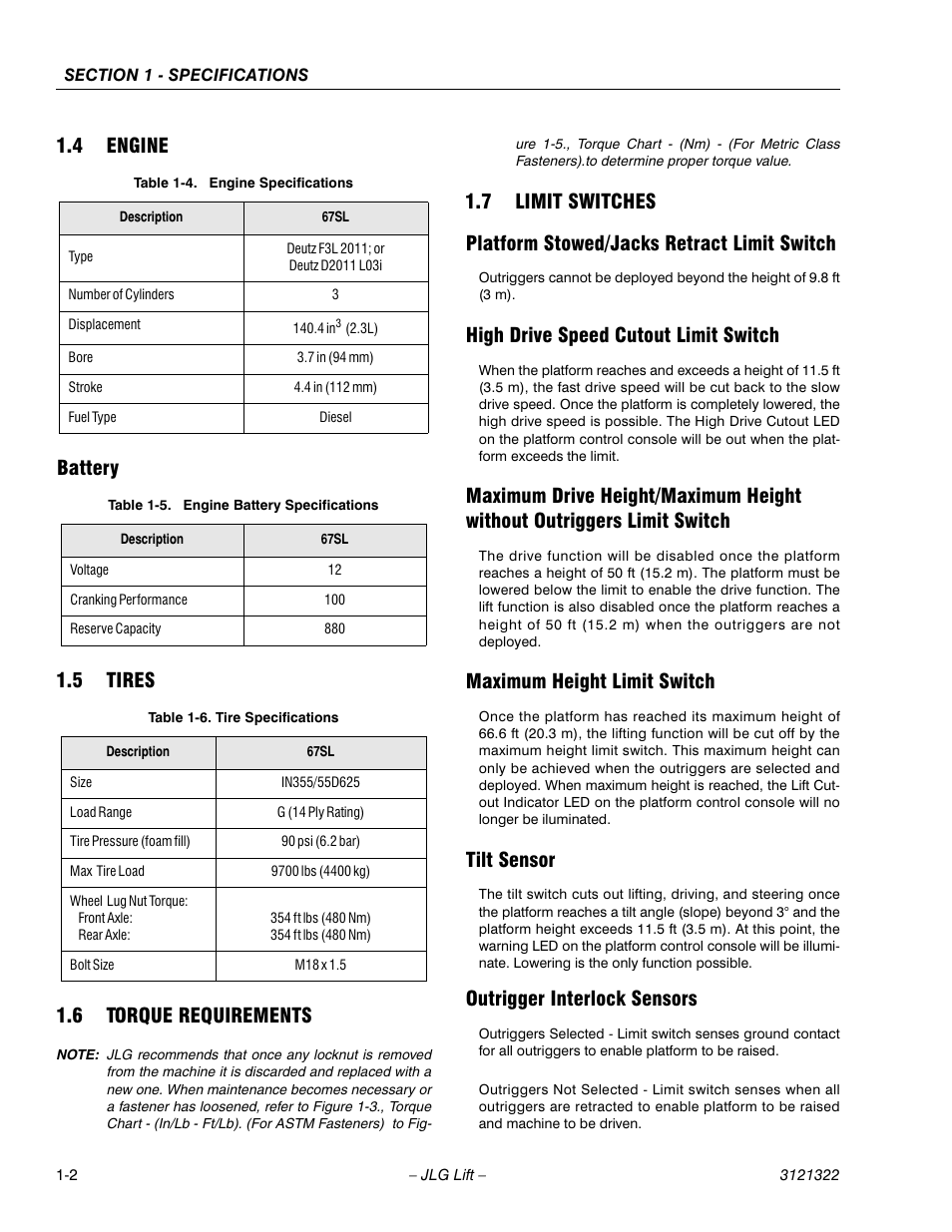 4 engine, Battery, 5 tires | 6 torque requirements, 7 limit switches, Platform stowed/jacks retract limit switch, High drive speed cutout limit switch, Maximum height limit switch, Tilt sensor, Outrigger interlock sensors | JLG 67SL Service Manual User Manual | Page 14 / 152