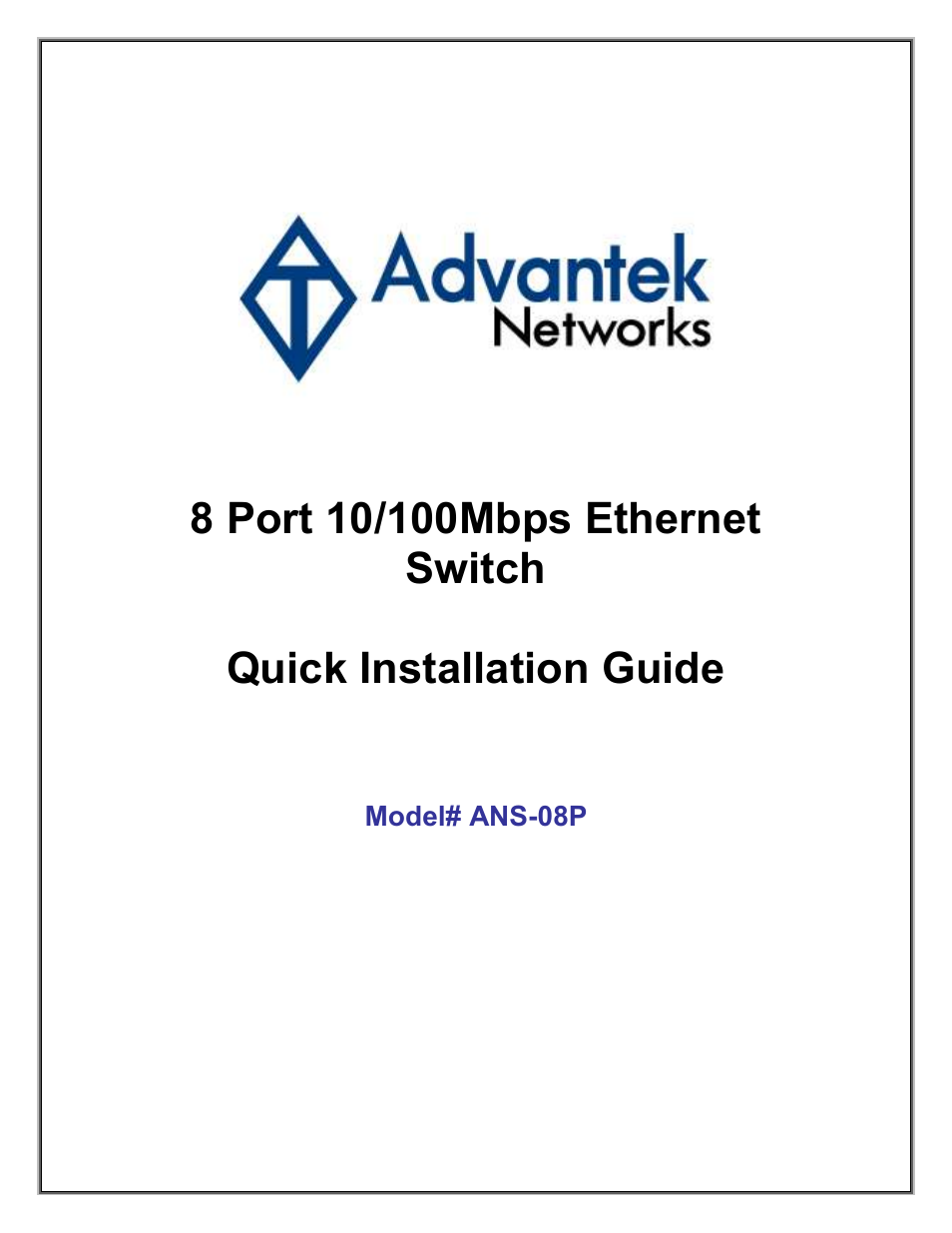Advantek Networks Advantek 8 Port 10/100Mbps Ethernet Switch ANS-08P User Manual | 5 pages