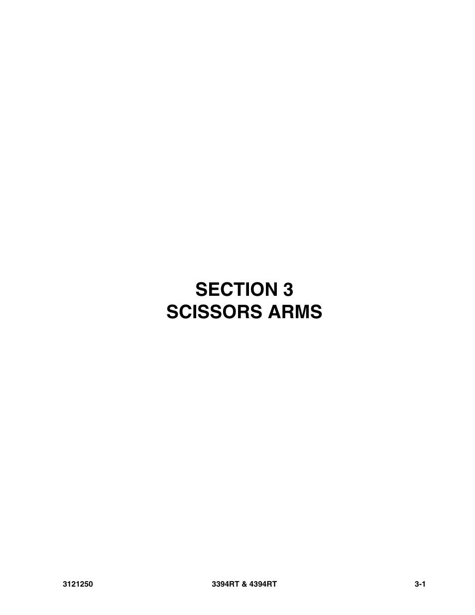 Section 3 scissors arms, Section 3 - scissors arms -1 | JLG 4394RT Parts Manual User Manual | Page 109 / 244