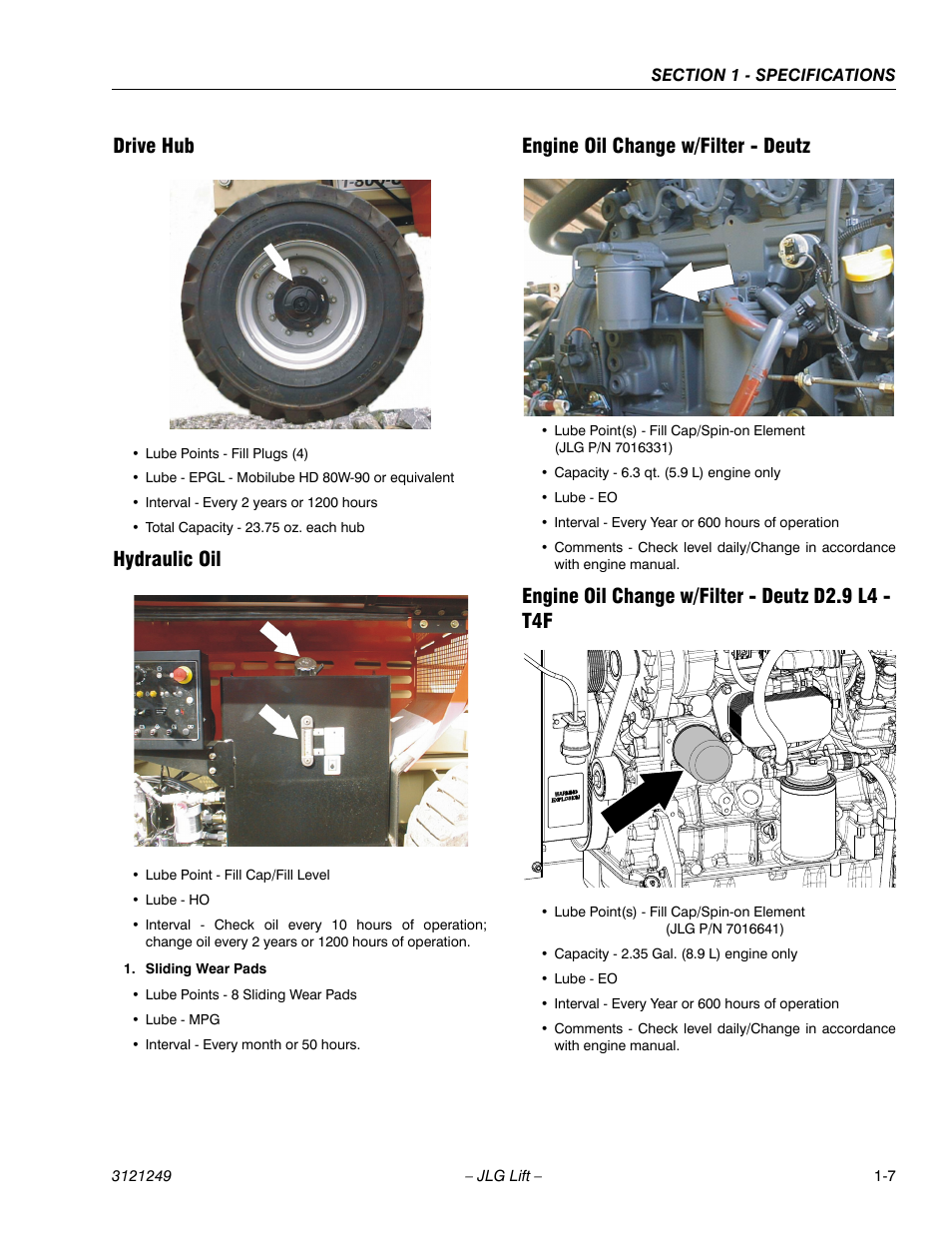 Drive hub, Hydraulic oil, Engine oil change w/filter - deutz | Engine oil change w/filter - deutz d2.9 l4 - t4f | JLG 4394RT Service Manual User Manual | Page 17 / 268