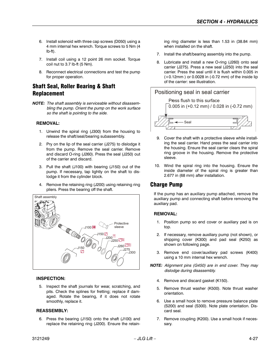 Shaft seal, roller bearing & shaft replacement, Charge pump, Positioning seal in seal carrier | JLG 4394RT Service Manual User Manual | Page 193 / 268