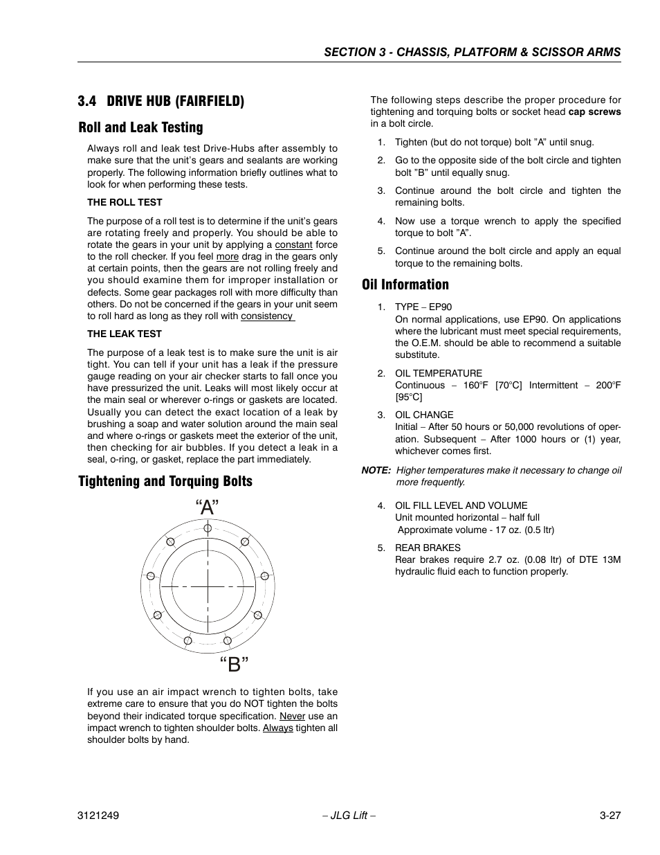 4 drive hub (fairfield), Roll and leak testing, Tightening and torquing bolts | Oil information, A” “b, 4 drive hub (fairfield) roll and leak testing | JLG 4394RT Service Manual User Manual | Page 63 / 268