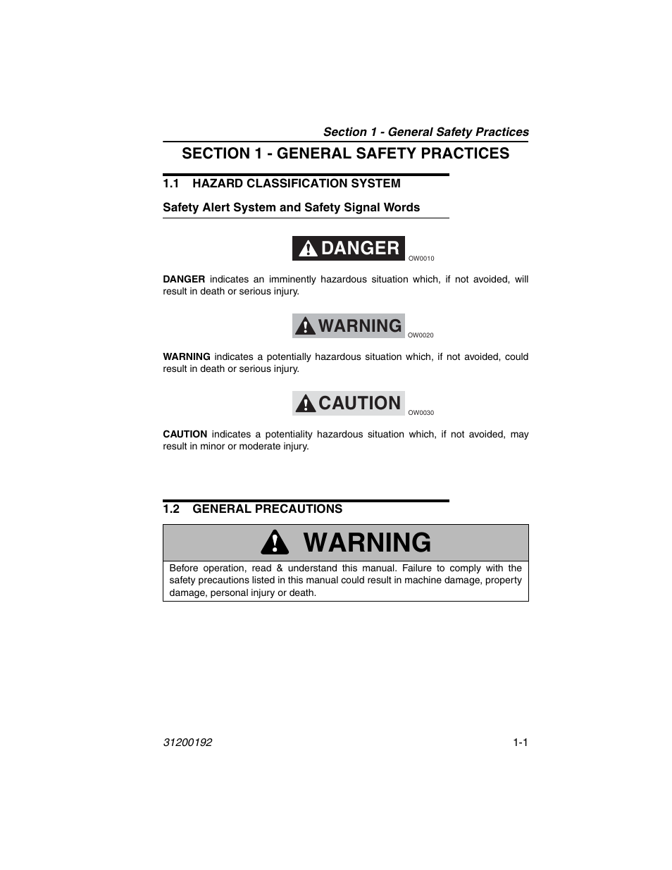Section 1 - general safety practices, 1 hazard classification system, Safety alert system and safety signal words | 2 general precautions, 1 hazard classification system -1, Safety alert system and safety signal words -1, 2 general precautions -1, Warning, Danger, Caution | JLG G6-23A Operator Manual User Manual | Page 11 / 126