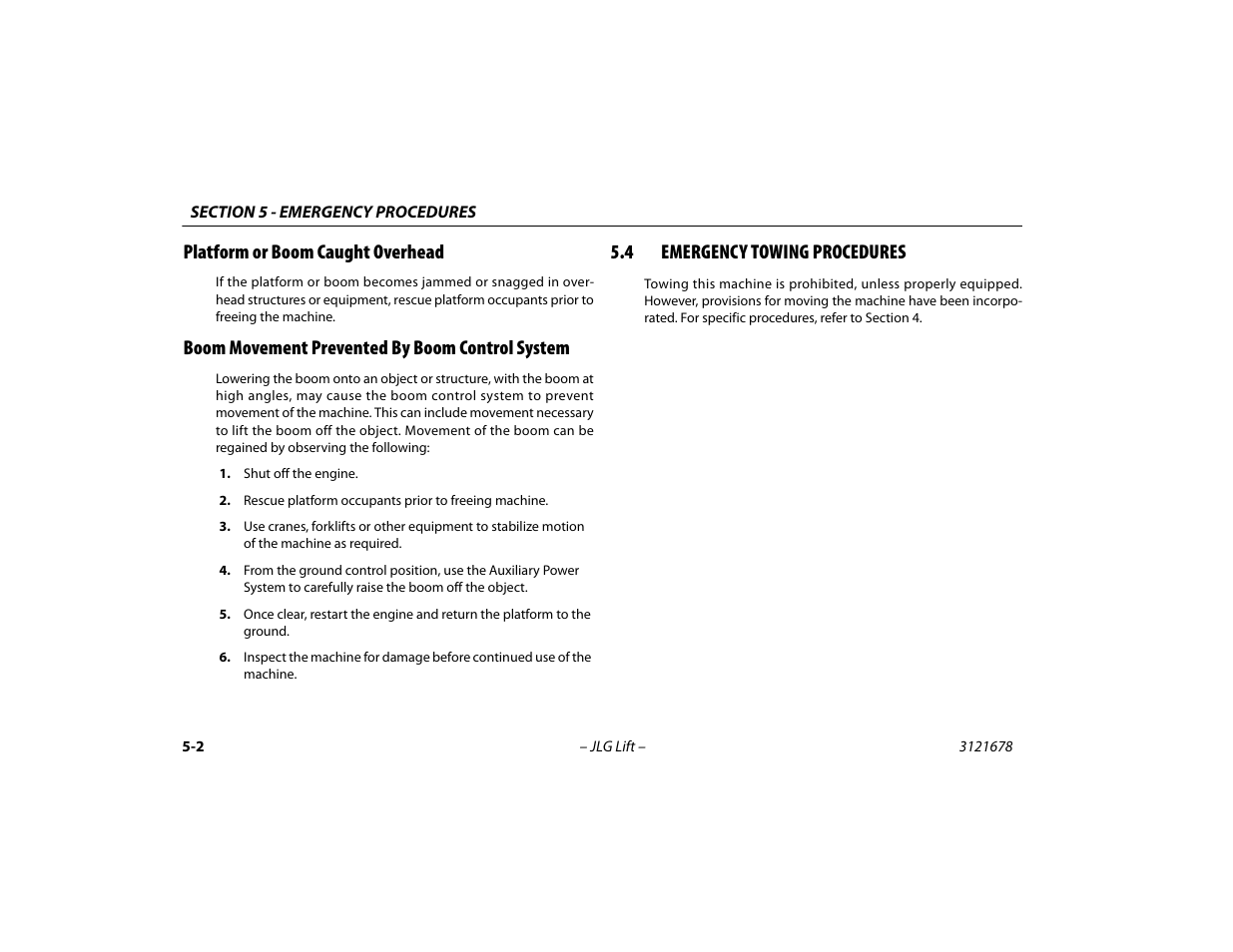 Platform or boom caught overhead, Boom movement prevented by boom control system, 4 emergency towing procedures | System -2, Emergency towing procedures -2 | JLG 680S Operator Manual User Manual | Page 88 / 124