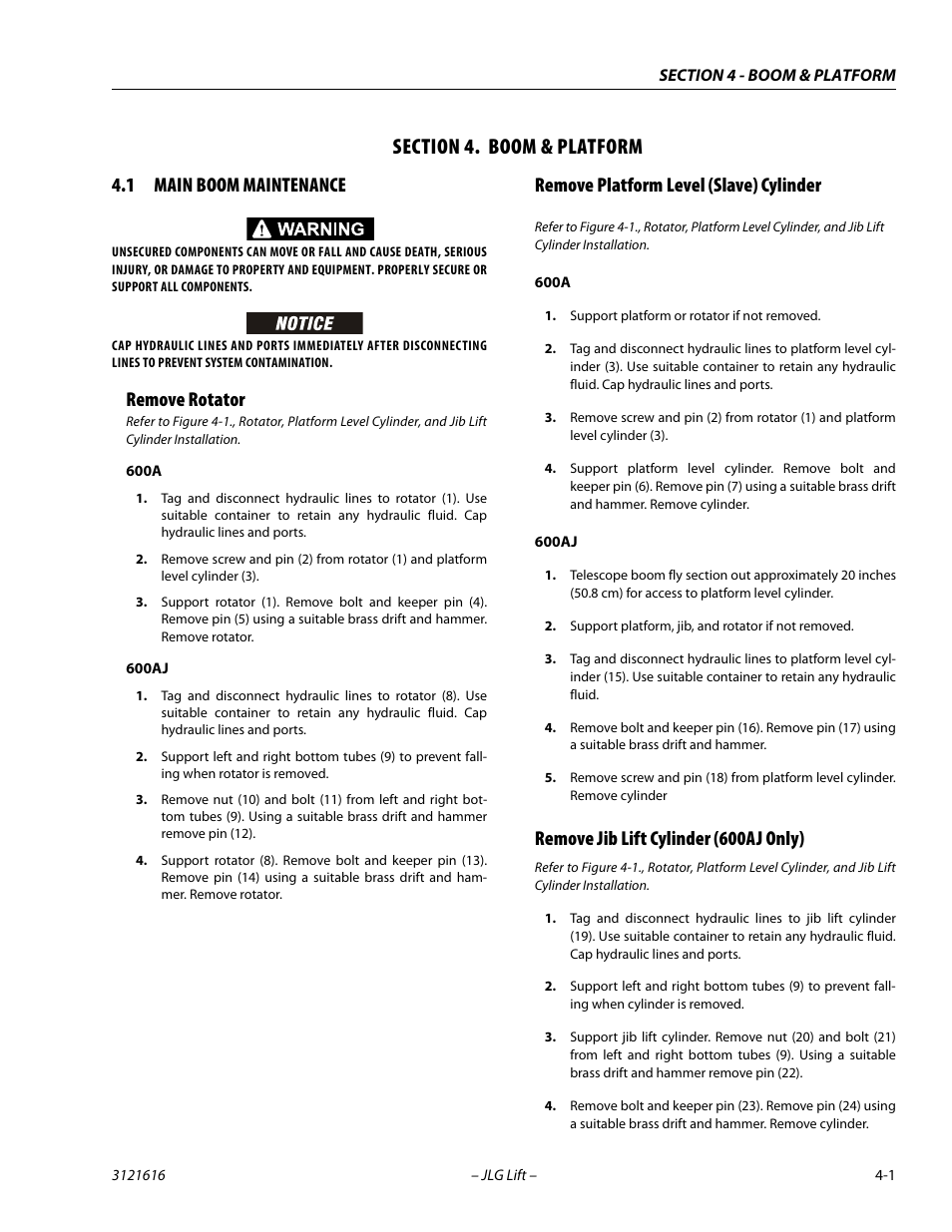 Section 4. boom & platform, 1 main boom maintenance, Remove rotator | Remove platform level (slave) cylinder, Remove jib lift cylinder (600aj only), Section, 4 - boom & platform, Main boom maintenance -1 | JLG 660AJ Service Manual User Manual | Page 149 / 334