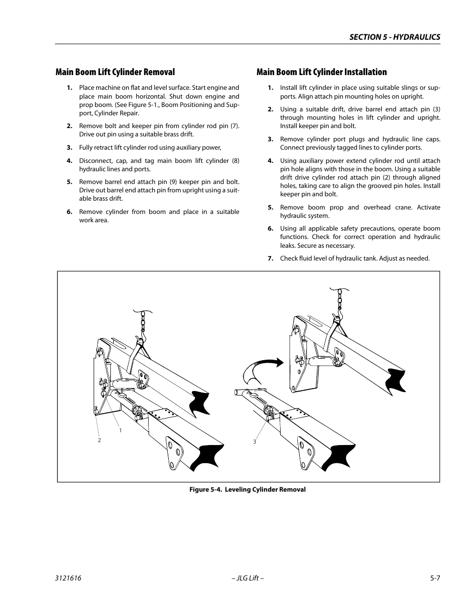 Main boom lift cylinder removal, Main boom lift cylinder installation, Leveling cylinder removal -7 | JLG 660AJ Service Manual User Manual | Page 187 / 334