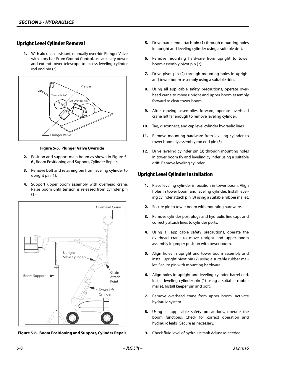 Upright level cylinder removal, Upright level cylinder installation, Plunger valve override -8 | Boom positioning and support, cylinder repair -8 | JLG 660AJ Service Manual User Manual | Page 188 / 334