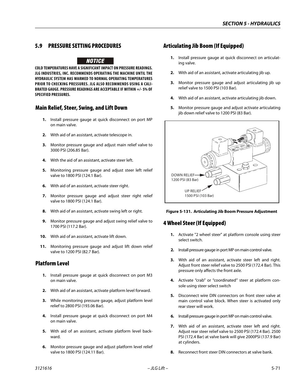9 pressure setting procedures, Main relief, steer, swing, and lift down, Platform level | Articulating jib boom (if equipped), 4 wheel steer (if equipped), Pressure setting procedures -71, Articulating jib boom pressure adjustment -71 | JLG 660AJ Service Manual User Manual | Page 251 / 334