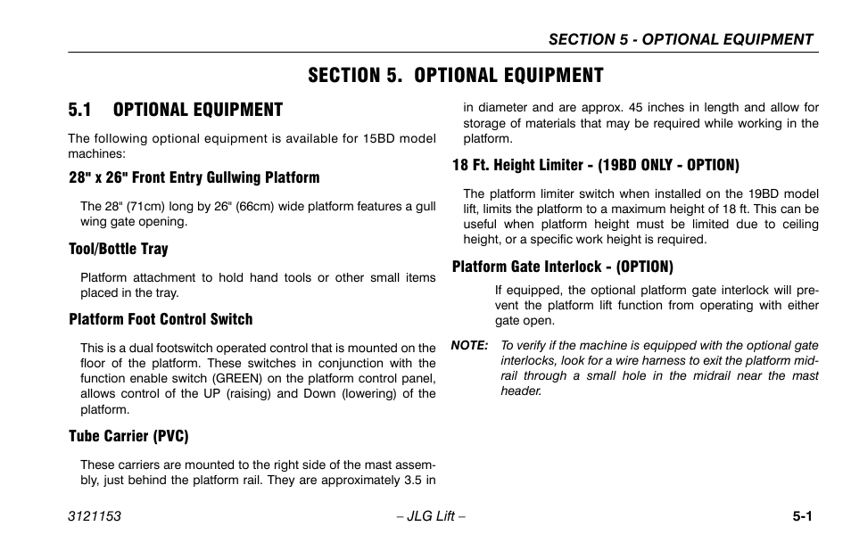 Section 5. optional equipment, 1 optional equipment, 28" x 26" front entry gullwing platform | Tool/bottle tray, Platform foot control switch, Tube carrier (pvc), 18 ft. height limiter - (19bd only - option), Platform gate interlock - (option), Section - 5 - optional equipment, 1 optional equipment -1 | JLG 19BD Operator Manual User Manual | Page 39 / 54