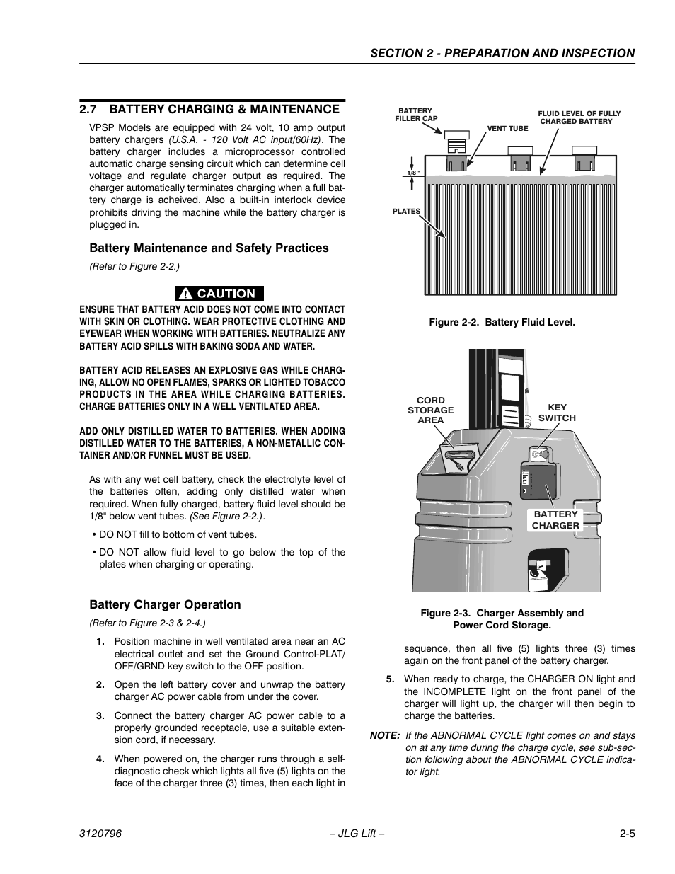 7 battery charging & maintenance, Battery maintenance and safety practices, Refer to figure 2-2.) | Battery charger operation, Refer to figure 2-3 & 2-4.), Battery charging & maintenance -5, Battery fluid level -5, Charger assembly and power cord storage -5 | JLG 15VPSP Operator Manual User Manual | Page 21 / 52