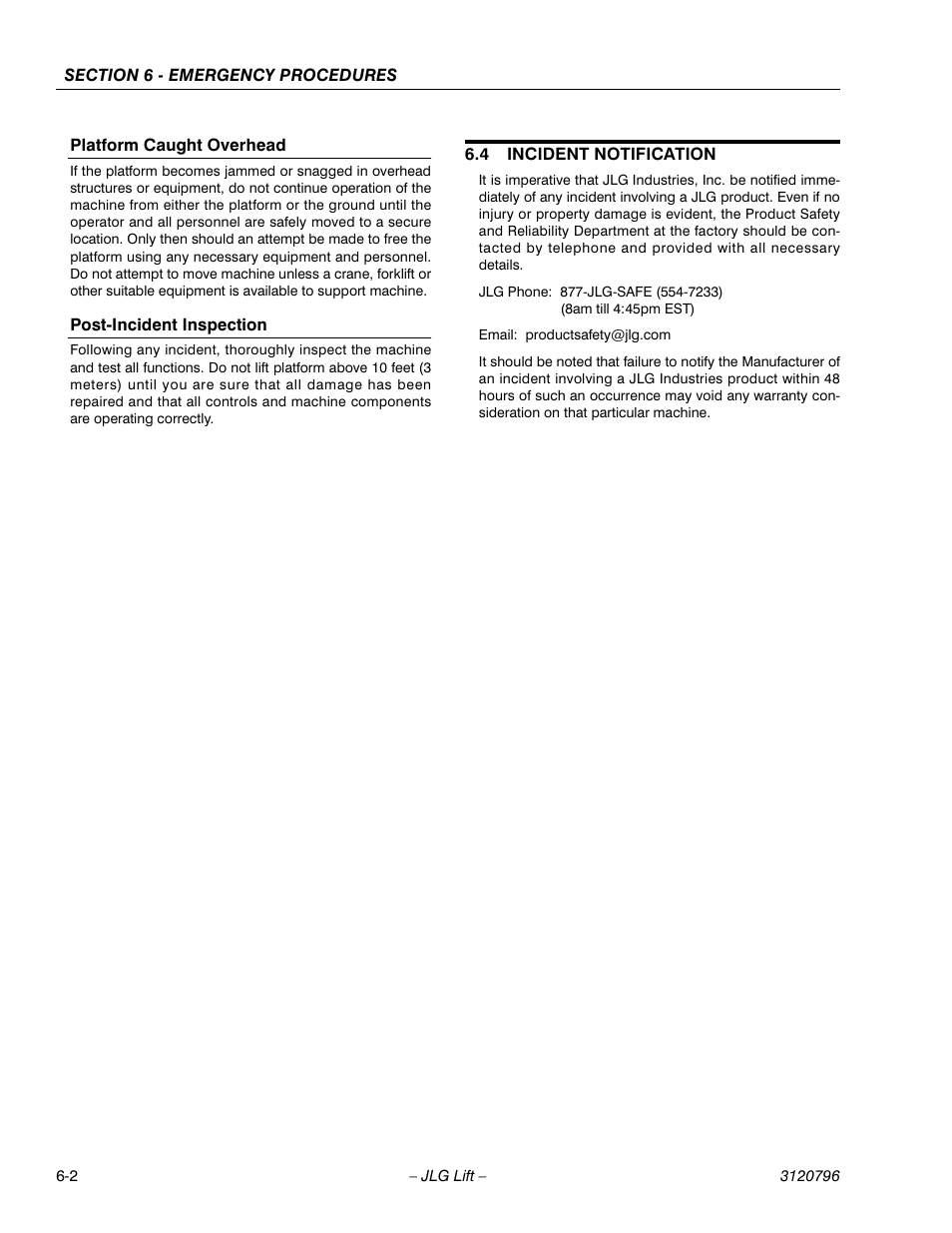 Platform caught overhead, Post-incident inspection, 4 incident notification | Email: productsafety@jlg.com, Incident notification -2 | JLG 15VPSP Operator Manual User Manual | Page 48 / 52
