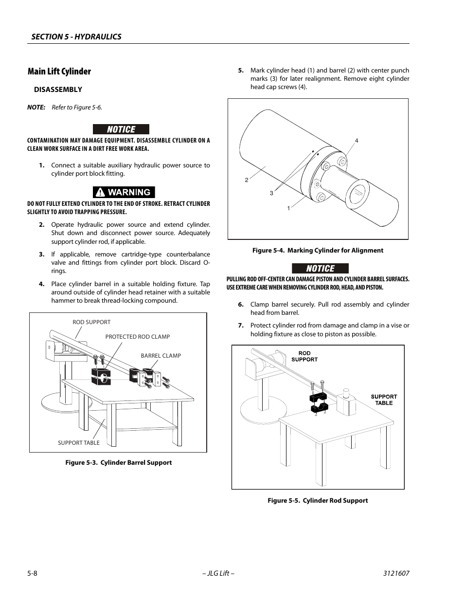 Main lift cylinder, Disassembly, Main lift cylinder -8 | Cylinder barrel support -8, Marking cylinder for alignment -8, Cylinder rod support -8 | JLG 600SC_660SJC Service Manual User Manual | Page 152 / 270