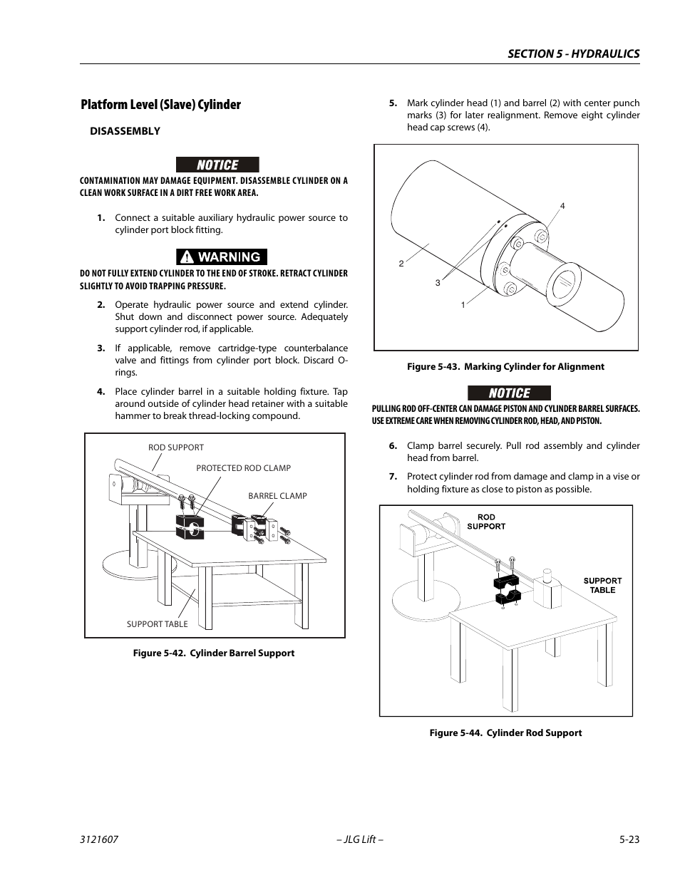 Platform level (slave) cylinder, Disassembly, Platform level (slave) cylinder -23 | Cylinder barrel support -23, Marking cylinder for alignment -23, Cylinder rod support -23 | JLG 600SC_660SJC Service Manual User Manual | Page 167 / 270