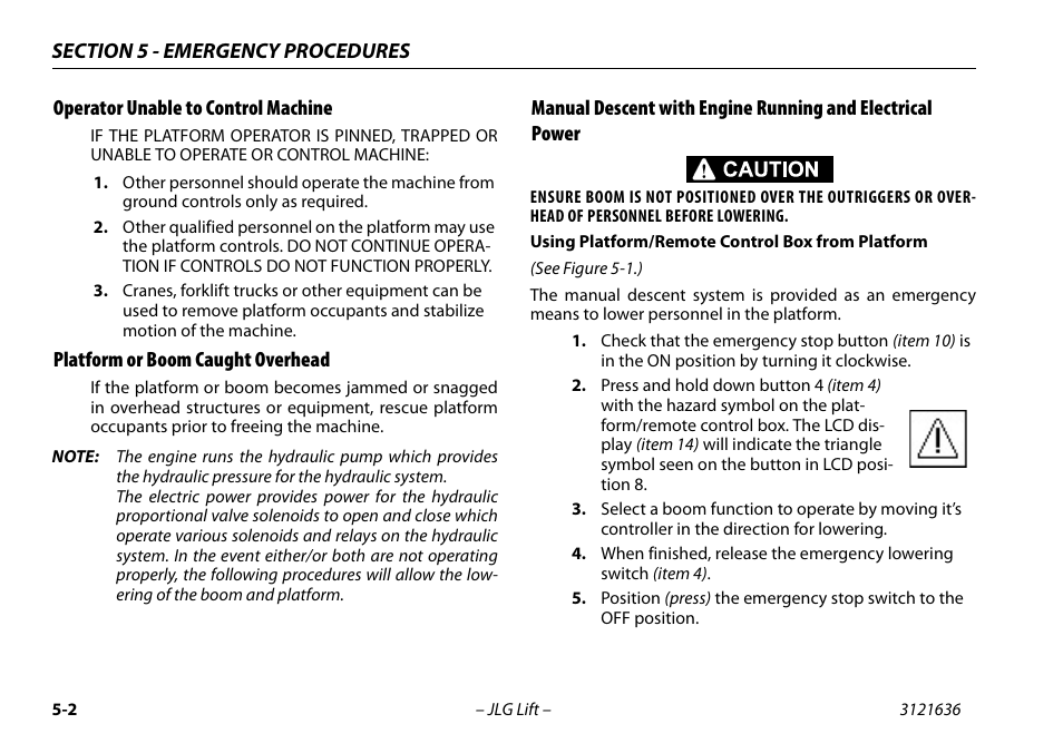 Operator unable to control machine, Platform or boom caught overhead | JLG X500AJ Operator Manual User Manual | Page 90 / 154