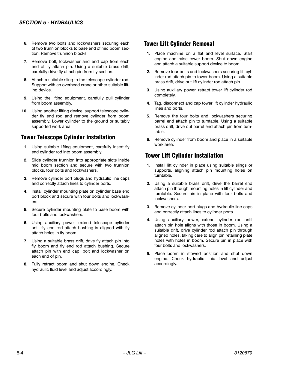 Tower telescope cylinder installation, Tower lift cylinder removal, Tower lift cylinder installation | JLG 150HAX ANSI Service Manual User Manual | Page 100 / 160