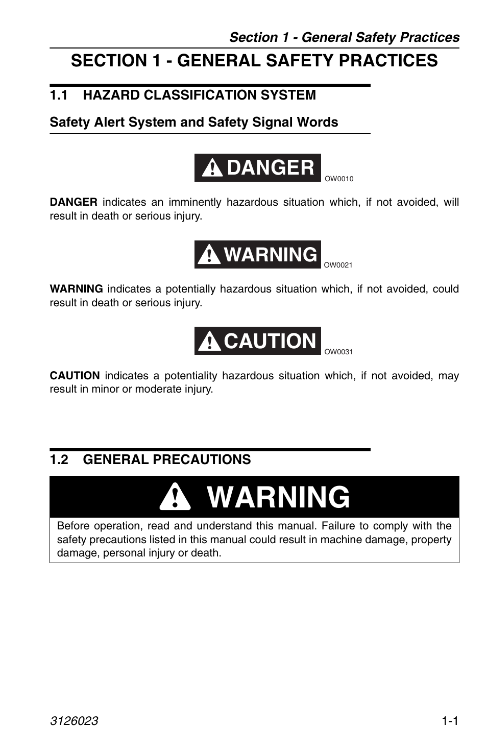 Section 1 - general safety practices, 1 hazard classification system, Safety alert system and safety signal words | 2 general precautions, 1 hazard classification system -1, Safety alert system and safety signal words -1, 2 general precautions -1, Warning, Danger, Caution | JLG 266 LoPro Operator Manual User Manual | Page 11 / 140