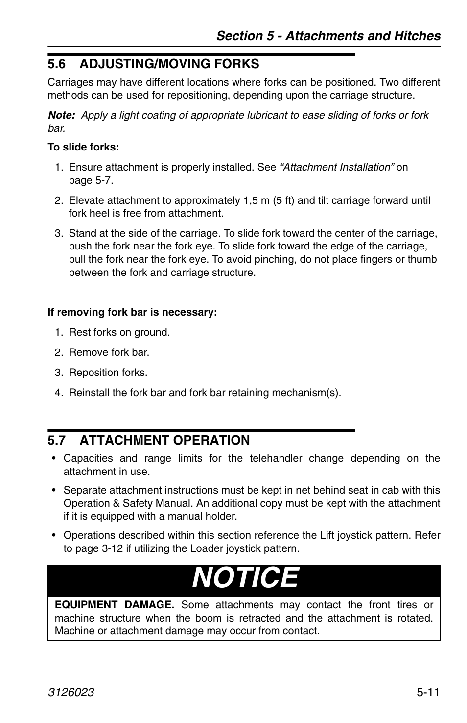 6 adjusting/moving forks, 7 attachment operation, Notice | JLG 266 LoPro Operator Manual User Manual | Page 83 / 140