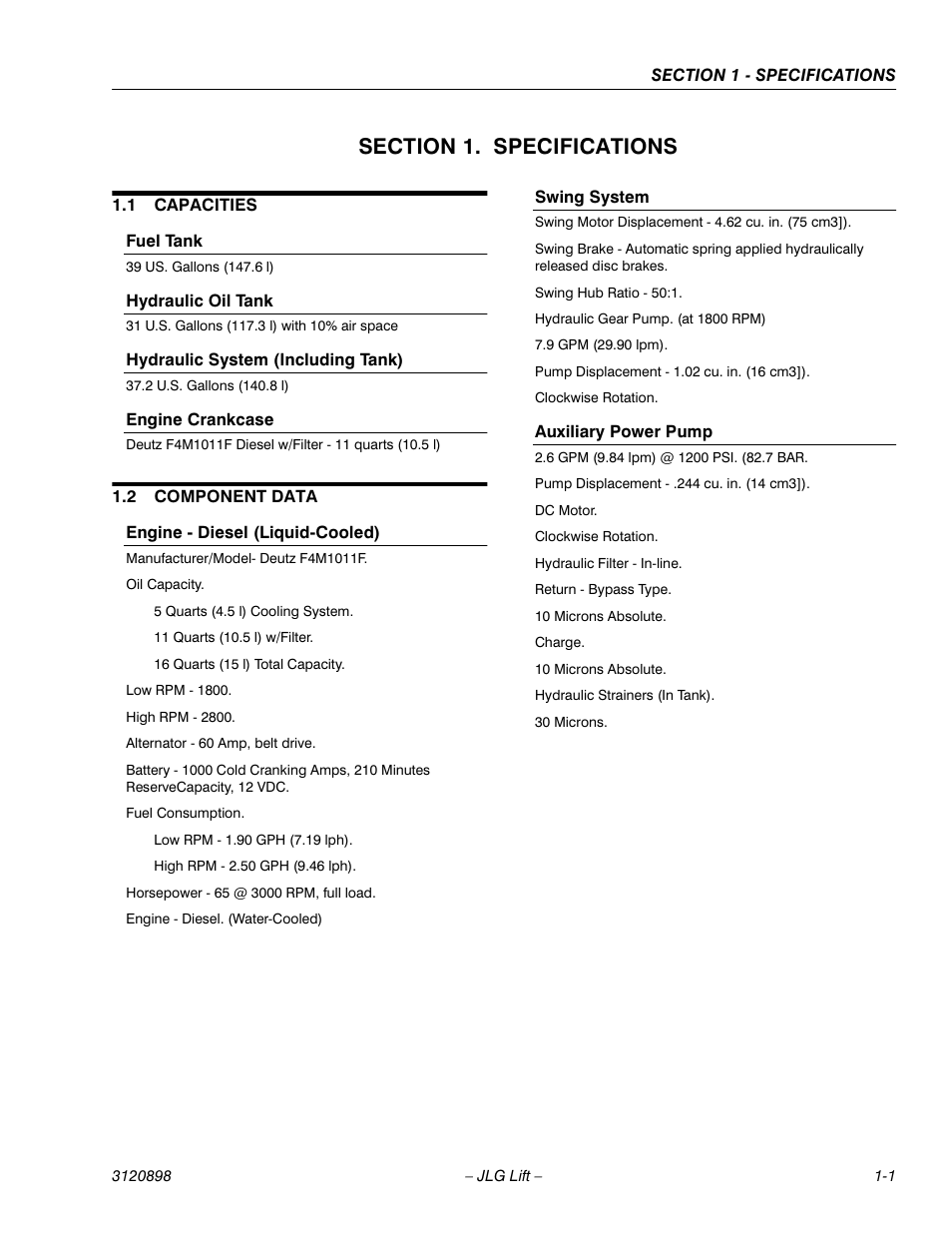 Section 1. specifications, 1 capacities, Fuel tank | Hydraulic oil tank, Hydraulic system (including tank), Engine crankcase, 2 component data, Engine - diesel (liquid-cooled), Swing system, Auxiliary power pump | JLG 600SC_660SJC Service Manual User Manual | Page 13 / 186