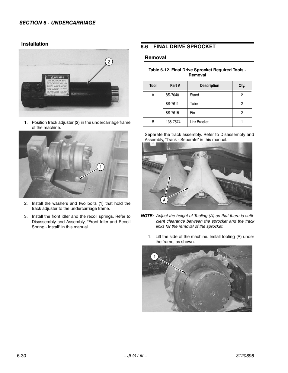 Installation, 6 final drive sprocket, Removal | Installation -30, Final drive sprocket -30, Removal -30, Final drive sprocket required tools - removal -30 | JLG 600SC_660SJC Service Manual User Manual | Page 134 / 186