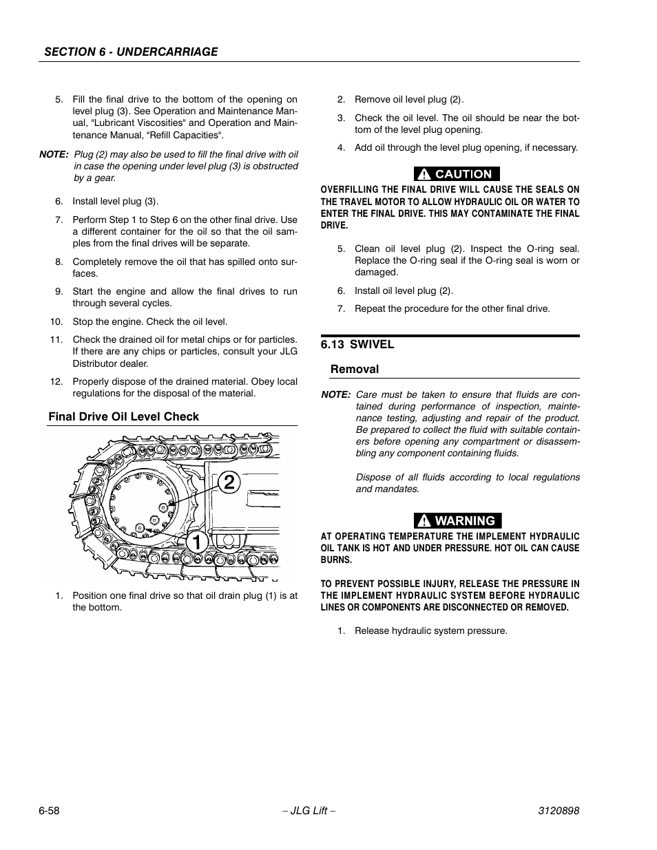 Final drive oil level check, 13 swivel, Removal | Final drive oil level check -58, Swivel -58, Removal -58 | JLG 600SC_660SJC Service Manual User Manual | Page 162 / 186