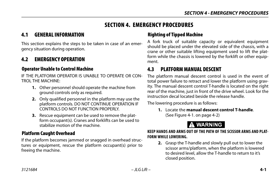 Section 4. emergency procedures, 1 general information, 2 emergency operation | Operator unable to control machine, Platform caught overhead, Righting of tipped machine, 3 platform manual descent, Section - 4 - emergency procedures, General information -1, Emergency operation -1 | JLG R6 User Manual | Page 59 / 92